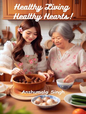 cover image of Healthy Living Healthy Hearts!